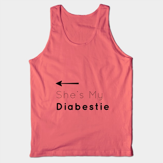 She's My Diabestie Tank Top by areyoutypeone